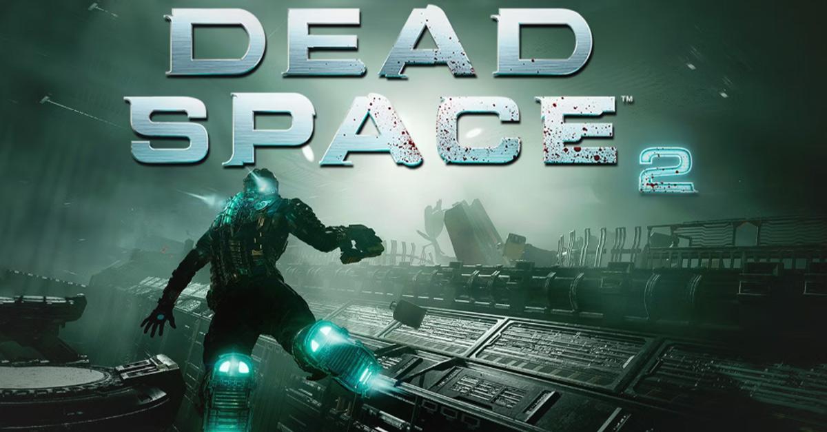 Dead Space 2